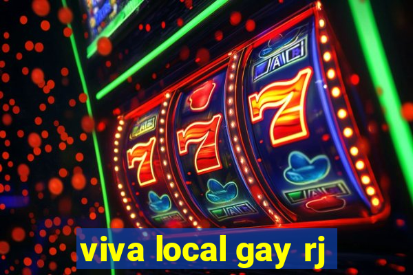 viva local gay rj