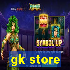 gk store