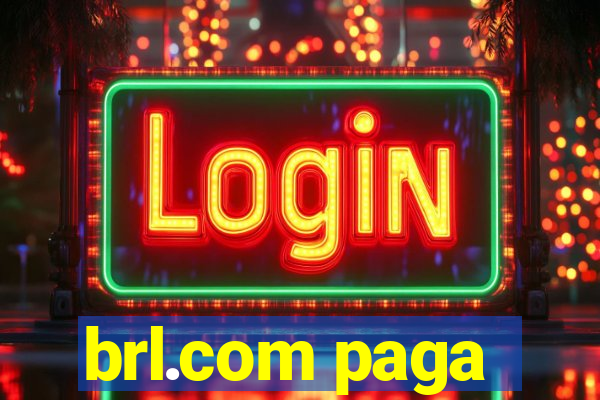 brl.com paga