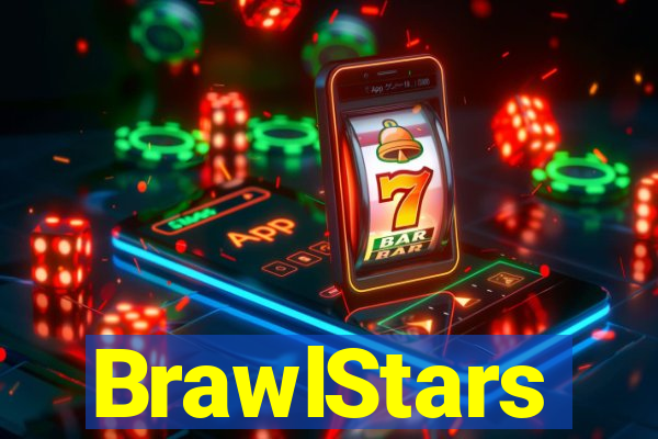 BrawlStars