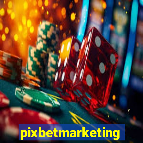 pixbetmarketing