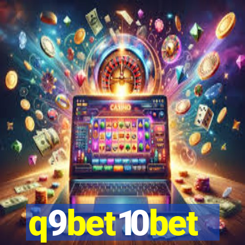 q9bet10bet