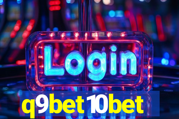 q9bet10bet