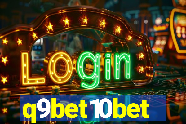 q9bet10bet