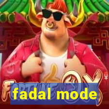 fadal mode