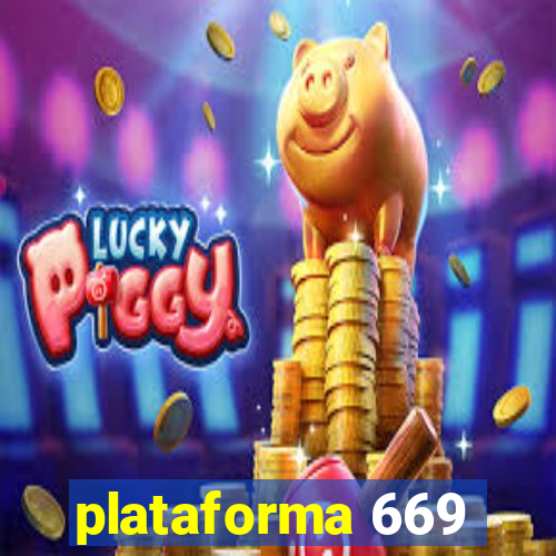 plataforma 669