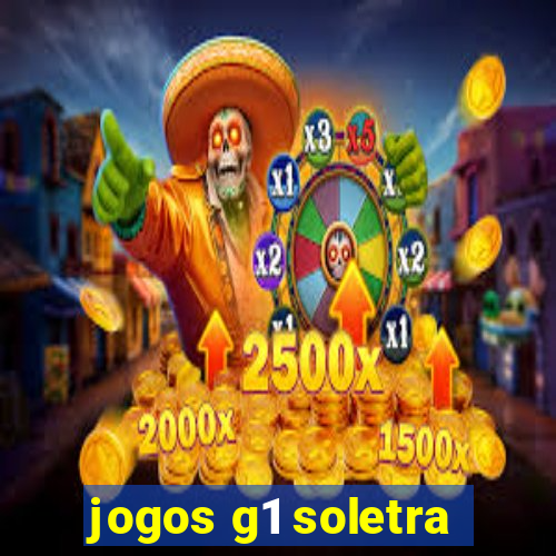 jogos g1 soletra