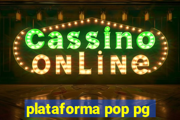 plataforma pop pg