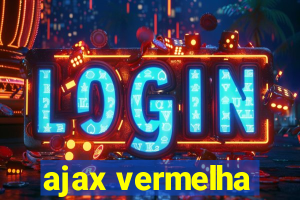 ajax vermelha