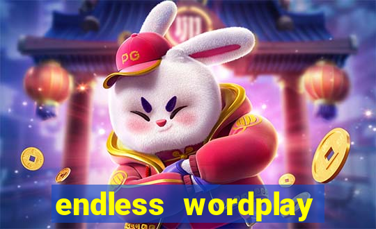 endless wordplay comic studio