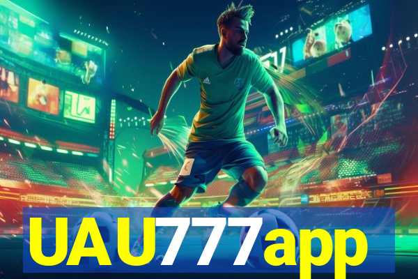 UAU777app