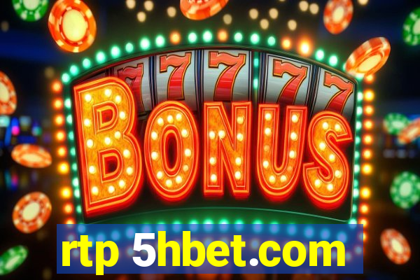 rtp 5hbet.com