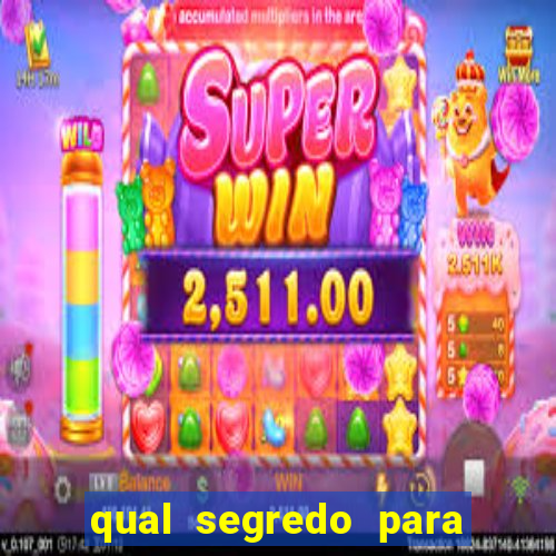 qual segredo para ganhar no minas cap