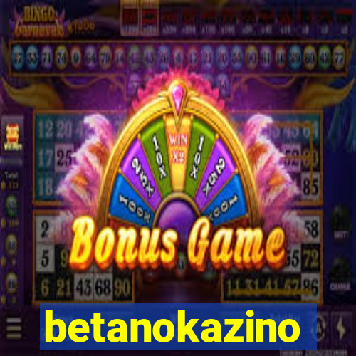 betanokazino