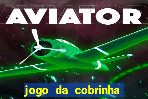 jogo da cobrinha que paga