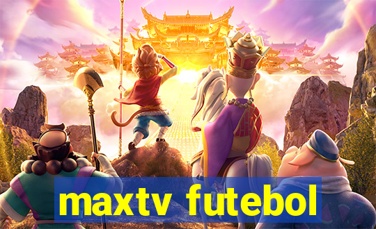 maxtv futebol