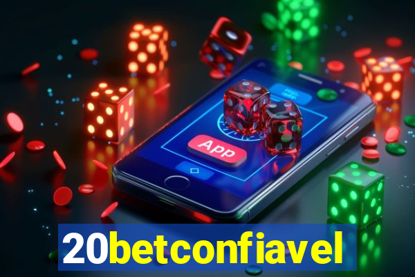 20betconfiavel