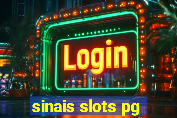 sinais slots pg