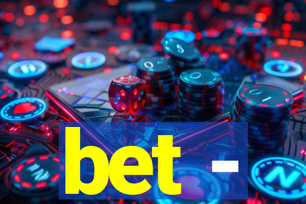 bet -