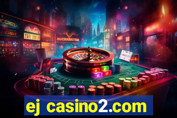 ej casino2.com