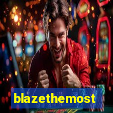 blazethemost