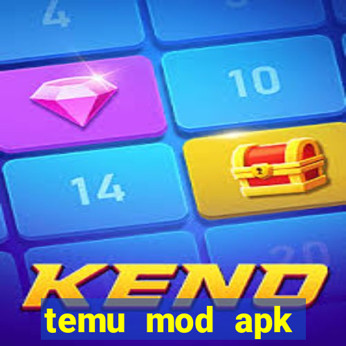 temu mod apk unlimited money