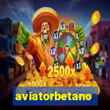 aviatorbetano