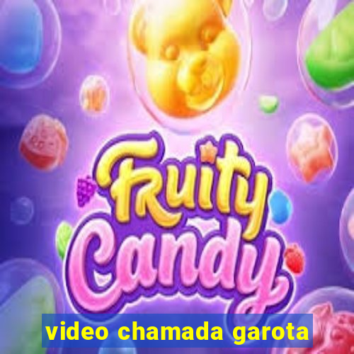 video chamada garota