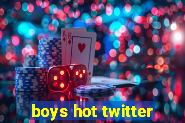 boys hot twitter