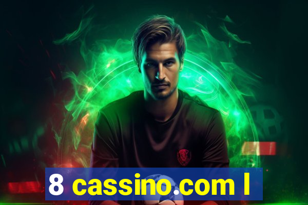 8 cassino.com l