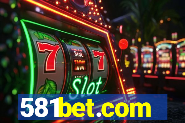 581bet.com