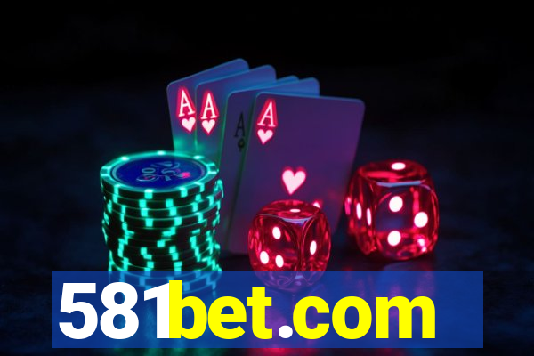 581bet.com