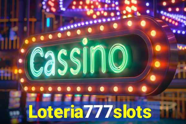 Loteria777slots