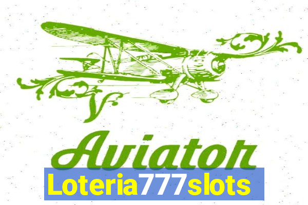 Loteria777slots