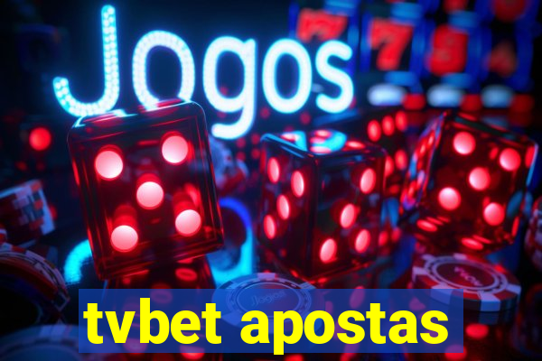 tvbet apostas