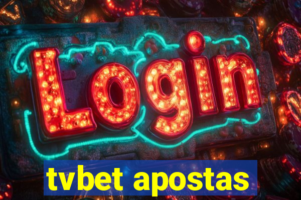 tvbet apostas