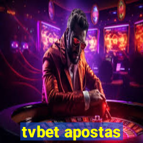 tvbet apostas