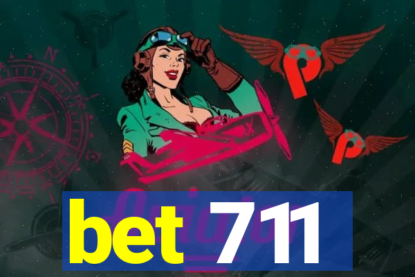 bet 711