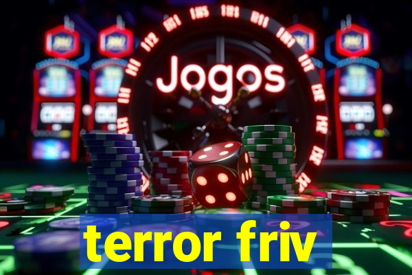 terror friv