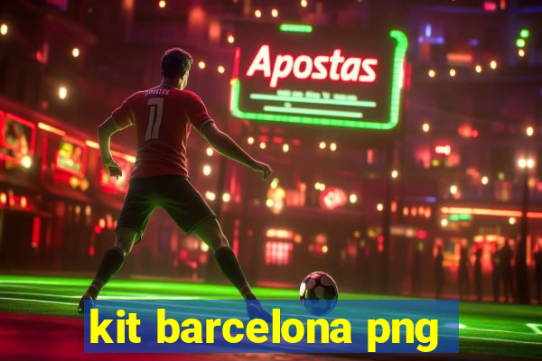 kit barcelona png