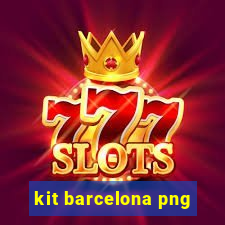 kit barcelona png