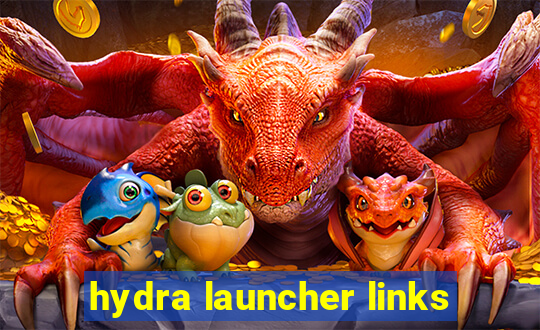 hydra launcher links