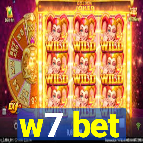 w7 bet