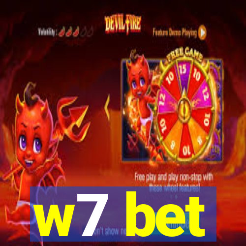 w7 bet