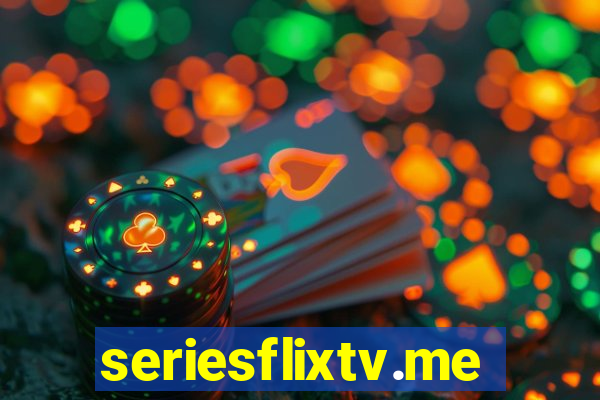 seriesflixtv.me