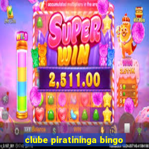 clube piratininga bingo