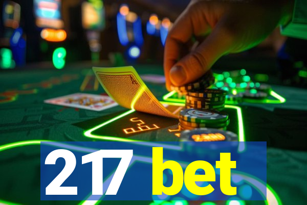 217 bet