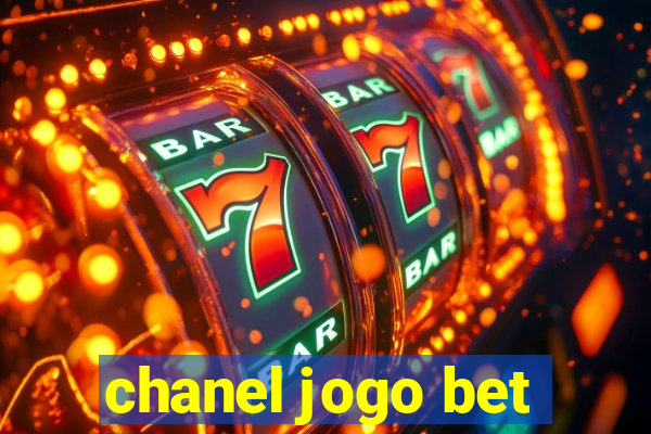 chanel jogo bet