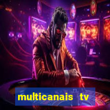 multicanais tv online ao vivo