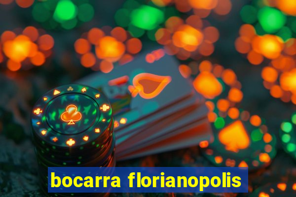 bocarra florianopolis